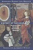 History of the Hour: Clocks and Modern Temporal Orders