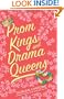Prom Kings and Drama Queens