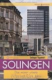 Solingen - Das waren unsere 60er & 70er Jahre: In Zusammenarbeit mit dem Solinger Tageblatt