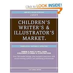 2009 Children's Writer's & Illustrator's Market (Children's Writer's and Illustrator's Market)