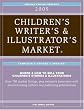 2009 Children's Writer's & Illustrator's Market (Children's Writer's and Illustrator's Market)
