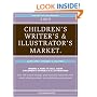 2009 Children's Writer's & Illustrator's Market (Children's Writer's and Illustrator's Market)