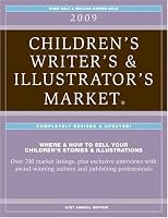 2009 Children's Writer's & Illustrator's Market (Children's Writer's and Illustrator's Market)
