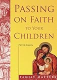 Passing on faith to your children