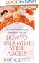 How to Talk With Your Angels