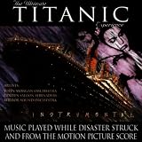 The Ultimate Titanic Experience: Motion Picture