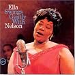 Ella Swings Gently W/Nelson