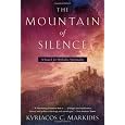 The Mountain of Silence: A Search for Orthodox Spirituality