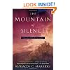 The Mountain of Silence: A Search for Orthodox Spirituality