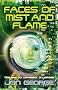 Faces of Mist and Flame