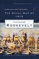 The Naval War of 1812 (Modern Library War)