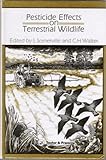 Pesticide effects on terrestrial wildlife