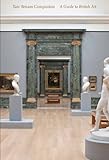 Tate Britain companion : a guide to British art