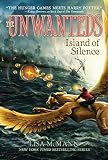 Island of Silence (The Unwanteds)