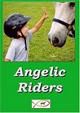 Angelic Riders
