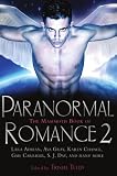 The Mammoth Book of Paranormal Romance 2 (Mammoth Books)