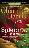 Shakespeares Christmas (Lily Bard Mysteries, Book 3) (Lily Bard Mystery)