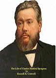 Life of Charles Haddon Spurgeon