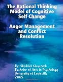 The Rational Thinking Model of Cognitive Self Change