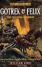 Gotrek & Felix: The Second Omnibus