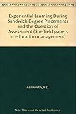 Experiential learning during sandwich degree placements and the question of assessment