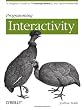 Programming Interactivity: A Designer's Guide to Processing, Arduino, and Openframeworks