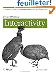 Programming Interactivity: A Designer...