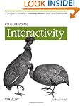 Programming Interactivity: A Designer...