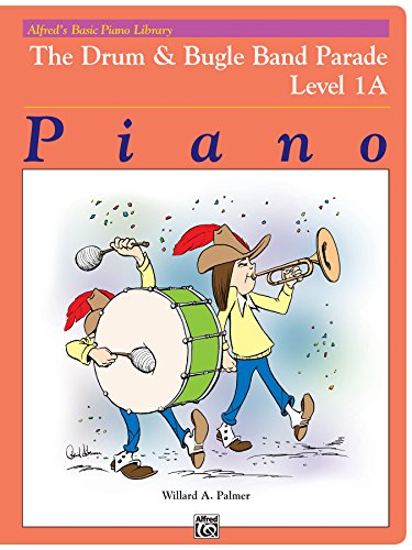 The Drum and Bugle Band Parade: Early Elementary Piano Solo