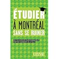 Etudier � Montr�al sans se ruiner