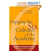 Engaging the Six Cultures of the Academy