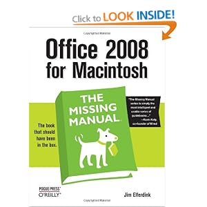 Office 2008 for Macintosh: The Missing Manual