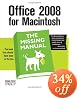 Office 2008 for Macintosh: The Missing Manual