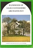 Handbook of Gloucestershire archaeology