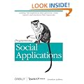 Programming Social Applications: Building Viral Experiences with OpenSocial, OAuth, OpenID, and Distributed Web Frameworks