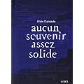 Aucun souvenir assez solide