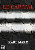 Le Capital livre I (avec notes)