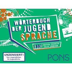 PONS W�rterbuch der Jugendsprache 2007