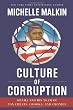 Culture of Corruption: Obama and His Team of Tax Cheats, Crooks, and Cronies