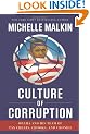 Culture of Corruption: Obama and His Team of Tax Cheats, Crooks, and Cronies