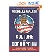 Culture of Corruption: Obama and His Team of Tax Cheats, Crooks, and Cronies
