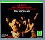 Bach - St. Matthew Passion / Schlick � Wessel � de Mey � Pr�gardien � Kooy � Amsterdam Baroque Orchestra � Koopman