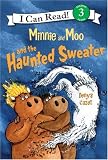 Minnie and Moo and the Haunted Sweater (I Can Read Book 3)