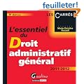 L'essentiel du Droit administratif g�n�ral