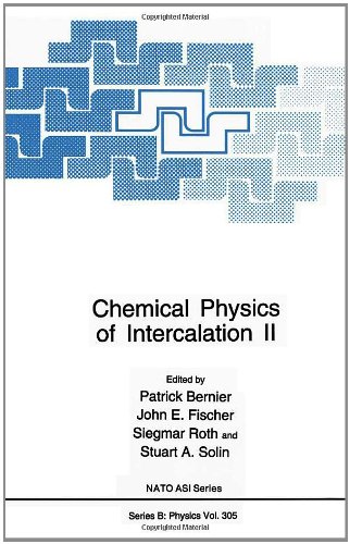 Chemical Physics of Intercalation II (NATO Science Series B: Physics)