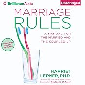Marriage Rules: A Manual for the Married and the Coupled Up | [Harriet Lerner]