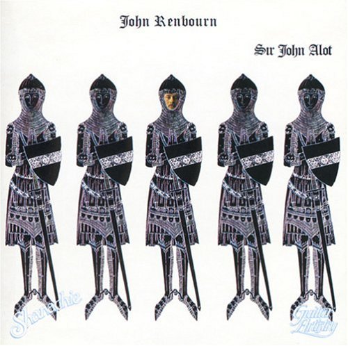 Sir John Alot of Merrie Englandes Musyk Thyng & ye Grene Knyghte