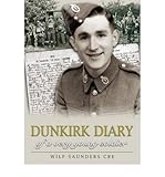Dunkirk diary of a very young soldier