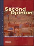 Second Opinion: An Introduction to Health Sociology