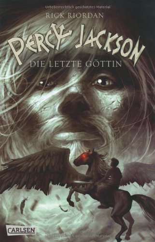 Produkt-Bild: Percy Jackson, Band 5: Percy Jackson - Die letzte G&ouml;ttin